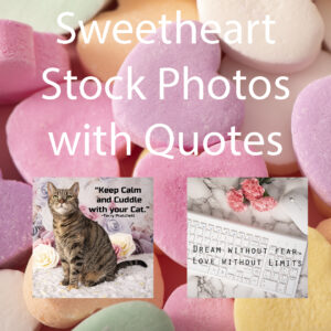 Sweetheart Stock Photos with Quotes